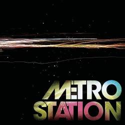 Metro Station : Metro Station